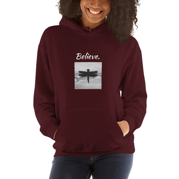 "Believe." Dragonfly Unisex Hooded Sweatshirt - Free Shipping - Original Design